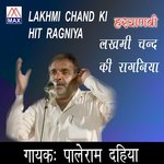 Lakhmi Chand Ki Hit Ragniya - Anuj Sharma Song Download